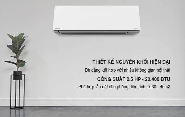 Máy lạnh Toshiba Inverter 2.5 HP RAS-H24E2KCVG-V - Thiết kế nguyên khối hiện đại, công suất làm lạnh 2.5 HP